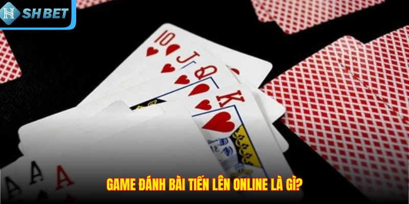 Game Đánh Bài Tiến Lên – Kinh Nghiệm Độc Quyền Từ SHBET
