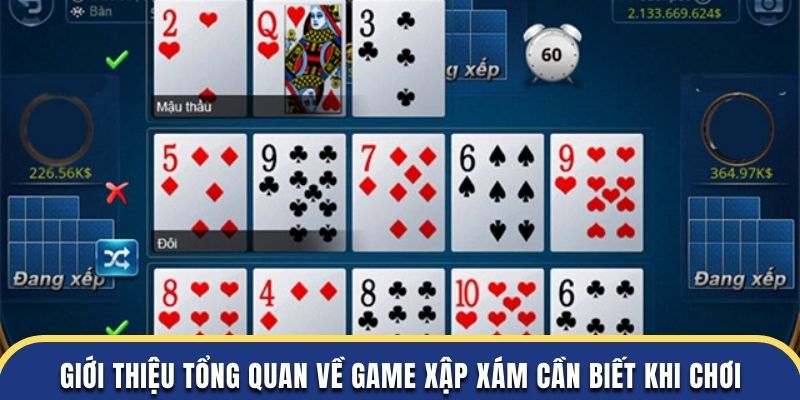 Game Xập Xám - Luật Chơi Cơ Bản Và Mẹo Đánh Luôn Thắng