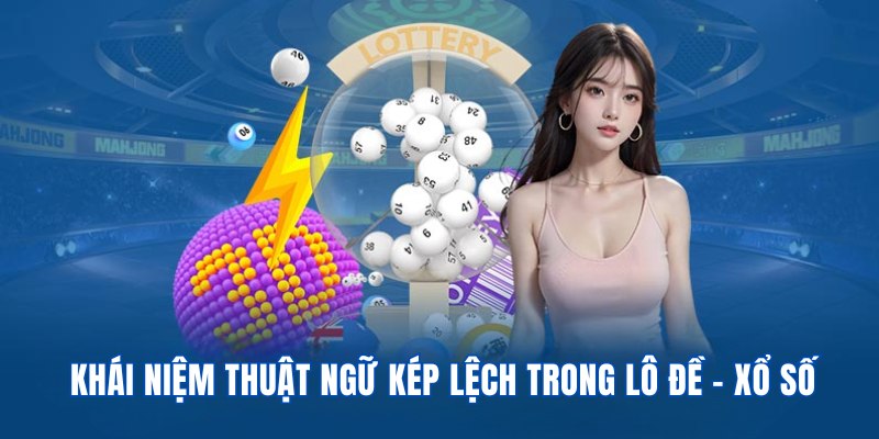 Kép Lệch - Bí Quyết Soi Cầu Chuẩn Theo Chuyên Gia Tại SHBET