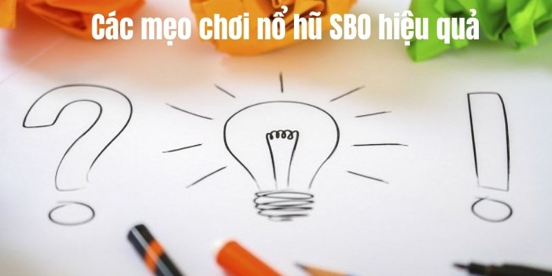 Nổ hũ SBO - Thiên Đường Của Game Slot Cực Kỳ Hấp Dẫn